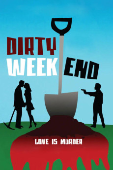Dirty Weekend (2013)