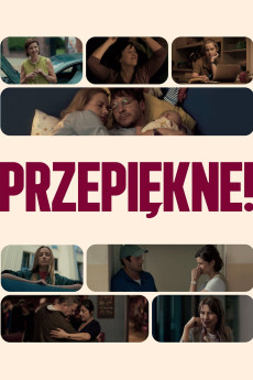 Przepiekne! (2025)