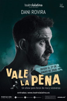 Dani Rovira: Vale la pena (2025)