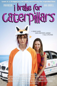 I Brake for Caterpillars (2024)