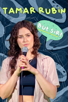 Tamar Rubin: But Sir! (2024)
