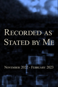Recorded as Stated by Me (2024)
