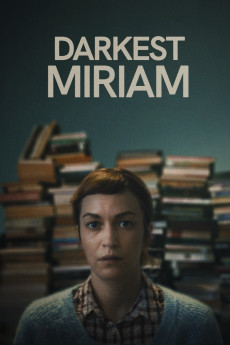 Darkest Miriam (2024)