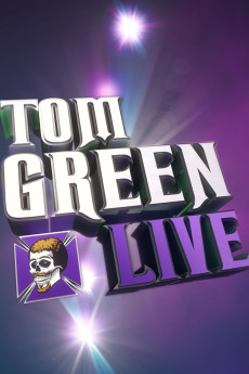 Tom Green Live (2012)