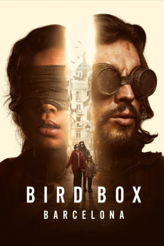 Bird Box: Barcelona (2023) Bird Box: Barcelona (2023)