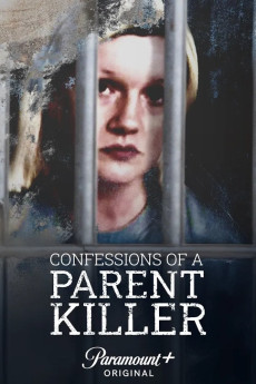 Confessions of a Parent Killer (2025) Confessions of a Parent Killer (2025)