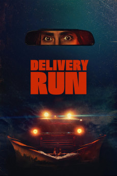 Delivery Run (2024) Delivery Run (2024)