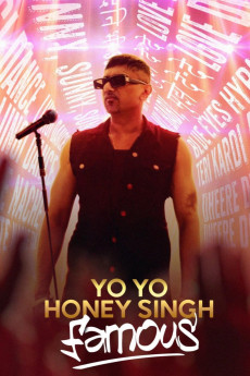 Yo Yo Honey Singh: Famous (2024) Yo Yo Honey Singh: Famous (2024)