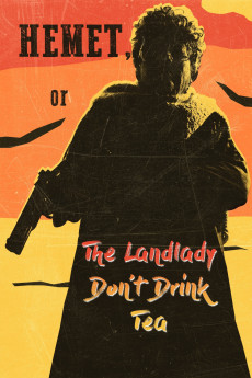 Hemet, or the Landlady Don't Drink Tea (2024)