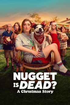 Nugget Is Dead: A Christmas Story (2024)