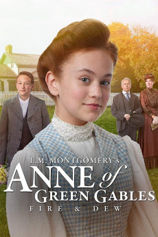 Anne of Green Gables: Fire and Dew (2017)