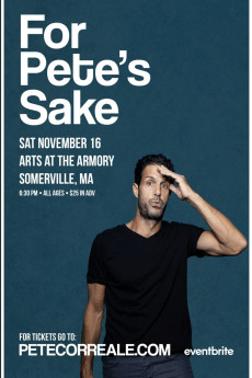 Pete Correale: For Pete's Sake (2019)