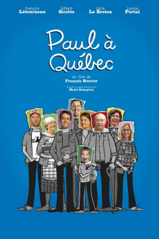 Paul à Québec (2015)