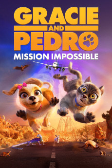 Gracie and Pedro: Pets to the Rescue (2024)